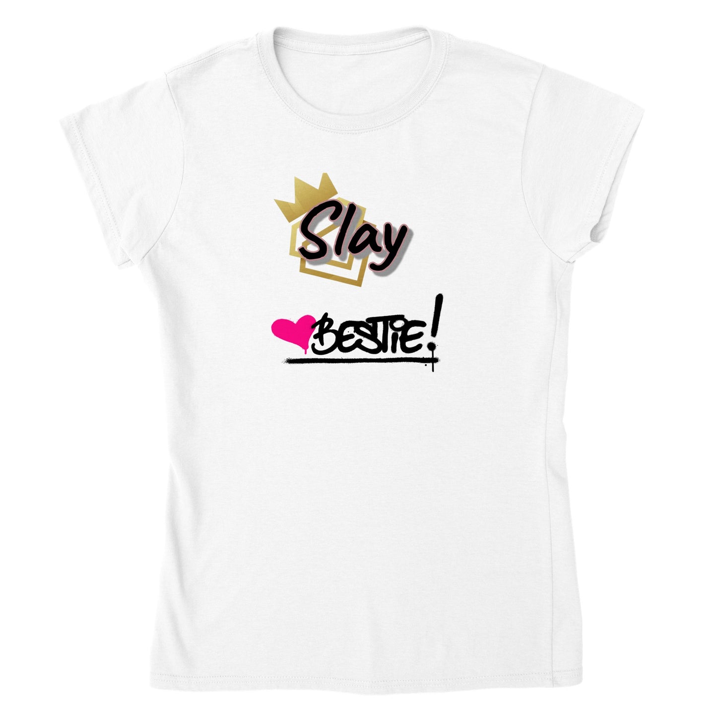 Slay Bestie- Classic Womens Crewneck T-shirt