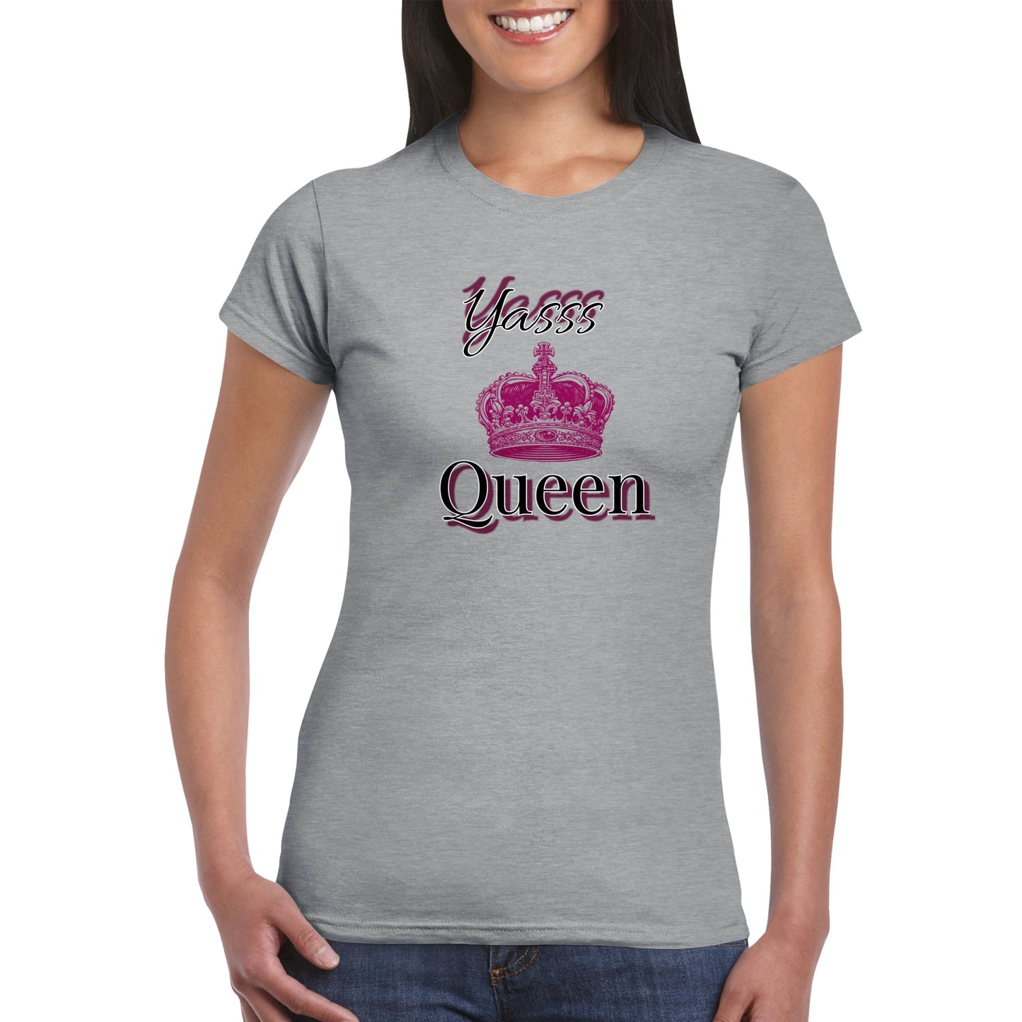 Yasss Queen - Classic Womens Crewneck T-shirt