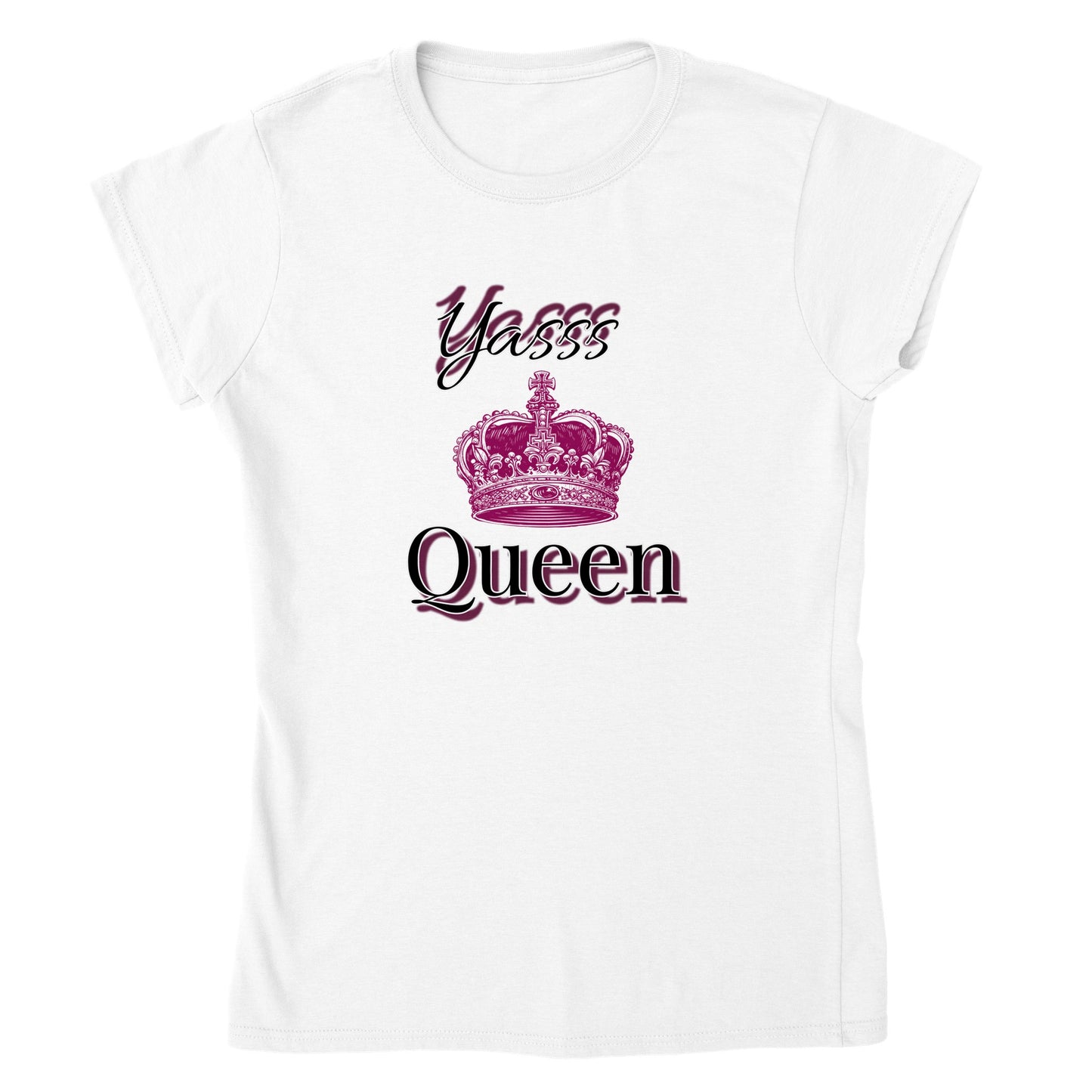 Yasss Queen - Classic Womens Crewneck T-shirt