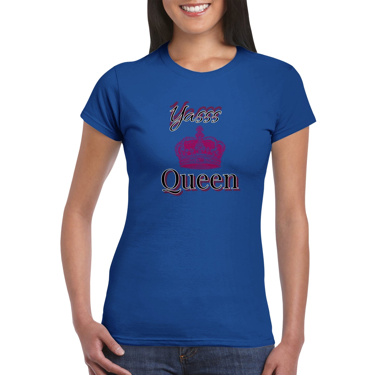 Yasss Queen - Classic Womens Crewneck T-shirt